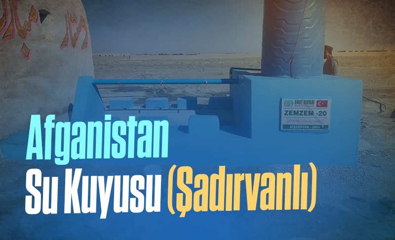 Afganistan Su Kuyusu (ŞADIRVANLI)
